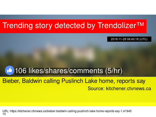 Bieber Baldwin Calling Puslinch Lake Home Reports Say